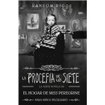 La Profecia De Los Siete-El Hogar De Miss Peregrine Para Niñ