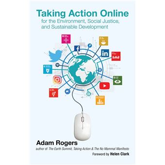 Taking Action Online for the Environment, Social Justice, and Sustainable Development - 1