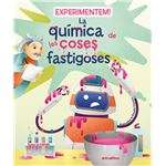 Experimentem! La química de les coses fastigoses