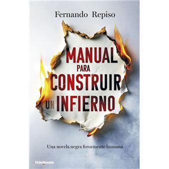 Manual Para Construir Un Infierno