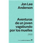 Aventuras de un joven vagabundo por los muelles