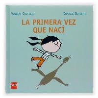 La primera vez que nací