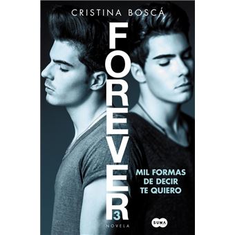 Forever 3: Mil formas de decir te quiero