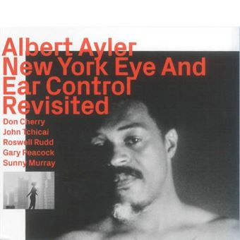 New York Eye And Ear Control - CD