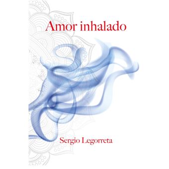 Amor inhalado - 1