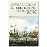 El poder europeo en el mundo 1450 - 1750