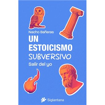 Un estoicismo subversivo