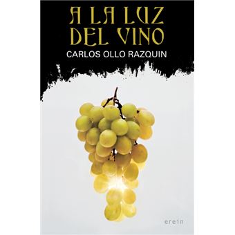 A la luz del vino