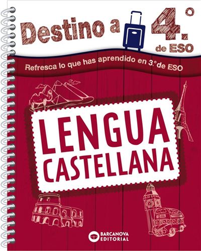 Barcanova Destino A 4º De Eso. Lengua Castellana