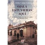 Ojalá estuvieras aquí