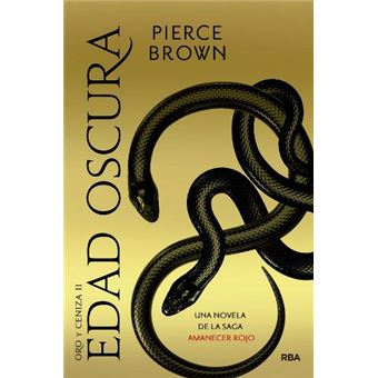 Edad oscura (Oro y ceniza 2)