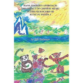 Hans Zimmer’s Approach: The Impact of Chinese Music in the Film Score of Kung Fu Panda 3 - 1