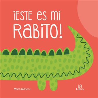 ¡este es mi rabito!