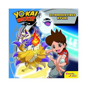 Yo-Kai Watch: El irresistible Kyubi. Cuento