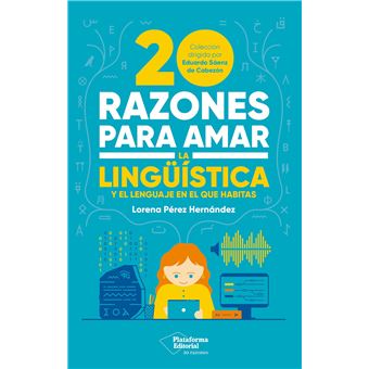 20 razones para amar la lingüística