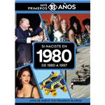 Si Naciste En 1980: De 1980 A 1997