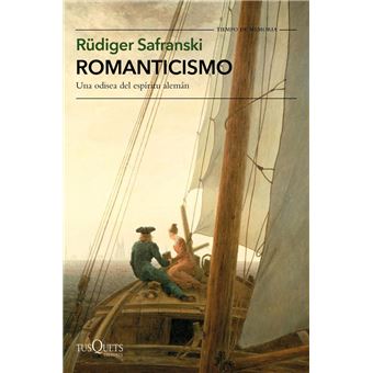 Romanticismo: Una odisea del espíritu alemán 