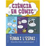 Ciència en còmic. La Terra i l´´espai