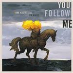 You Follow Me - Vinilo Amarillo
