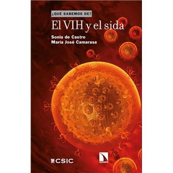 El Vih Y El Sida