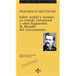 Sobre verdad y mentira en sentido extramoral y otros fragmentos