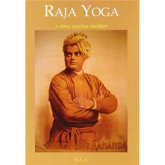 Raja yoga y otros escritos inéditos - 1