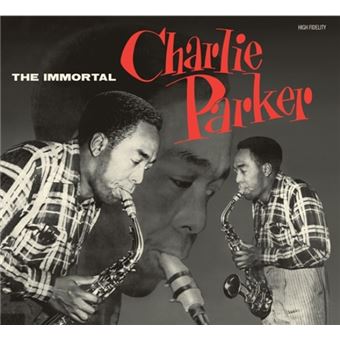 The immortal Charlie Parker - CD