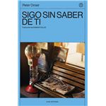 Sigo sin saber de ti