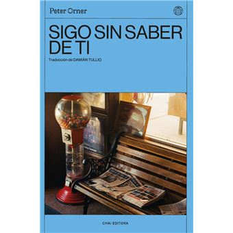 Sigo sin saber de ti