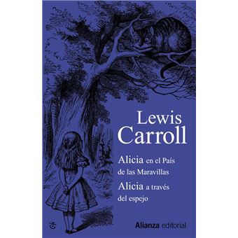 Alicia en el país de las maravillas - Alicia a través del espejo