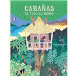 Cabañas de todo el mundo