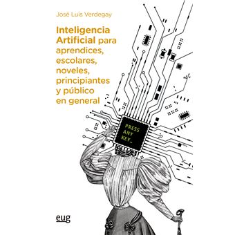 Inteligencia artificial para aprendices, escolares, noveles,