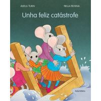 Unha feliz catástrofe