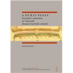 A duras penas : sociedad y naturale
