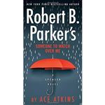 Robert B. Parker's Someone to Watch Over Me