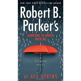 Robert B. Parker's Someone to Watch Over Me