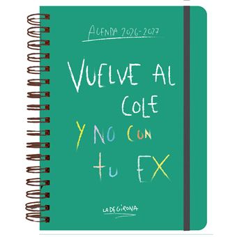 Agenda escolar La de Girona 2026-2027 Semana vista Vuelve al cole y no con tu ex - 1