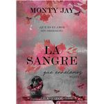 La Sangre Que Anhelamos: Parte Uno