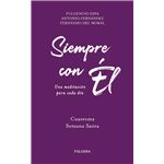 Siempre Con El-Cuaresma Semana Santa