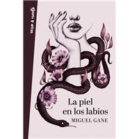 La piel en los labios
