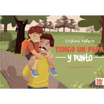 Tengo un papá y punto