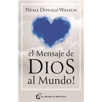 El Mensaje De Dios Al Mundo