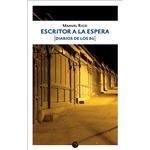 Escritor a la espera Diarios de los 80