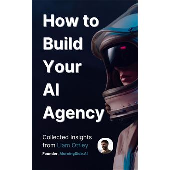 How to Build Your AI Agency - 1