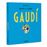 Gaudí