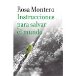 Instrucciones para salvar el mundo