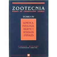 Genética, patología, higiene y residuos animales. Zootecnia. Tomo IV