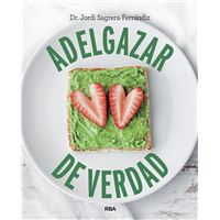 Adelgazar de verdad