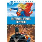 Superman Batman Supergirl