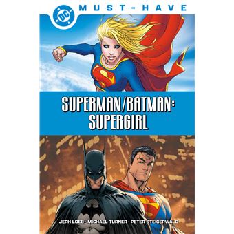 Superman Batman Supergirl